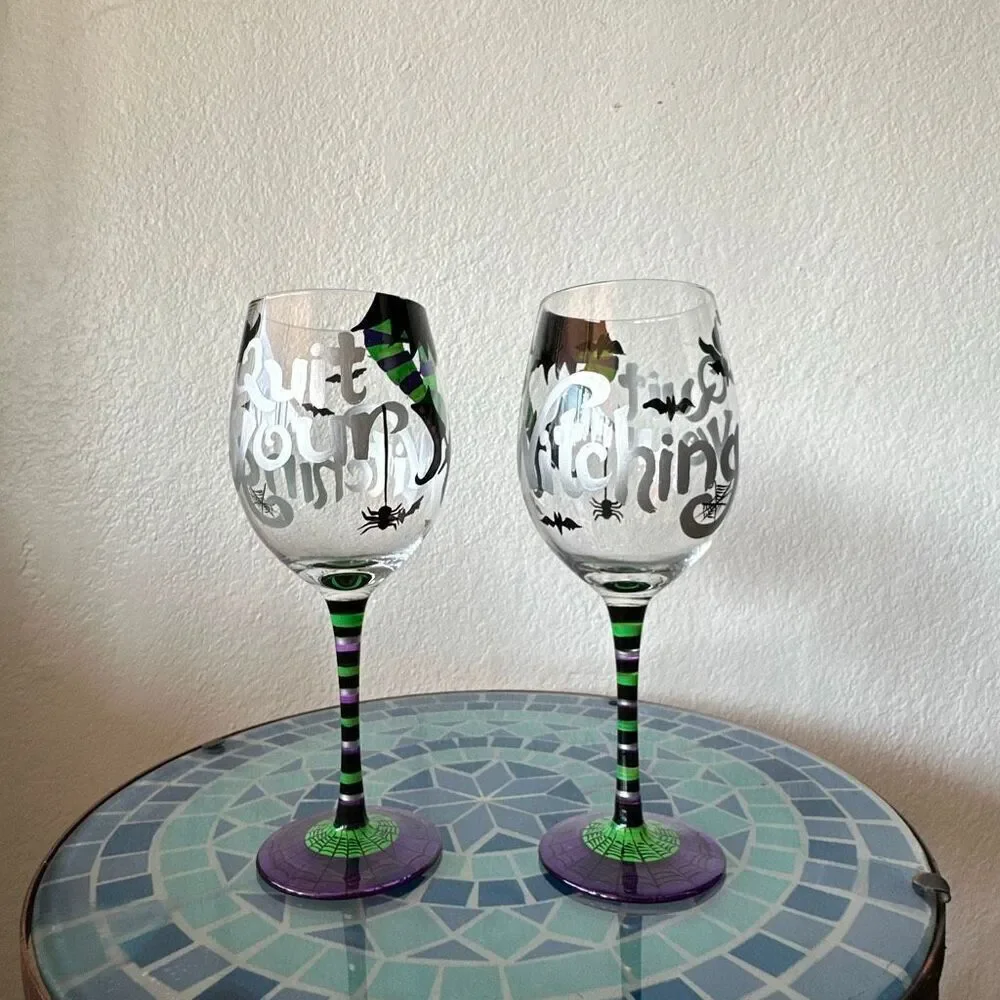 Set of 2 quit your witching Hand painted wine glasses Halloween